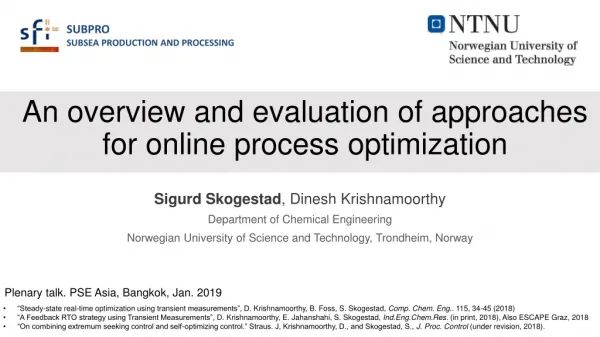 An overview and evaluation of approaches for online process optimization
