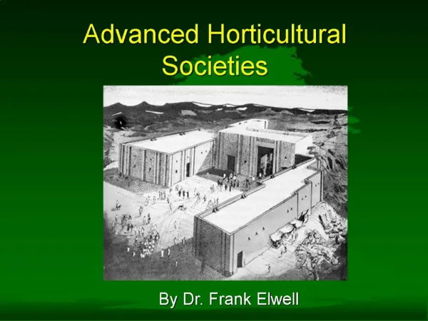 Advanced Horticultural Societies