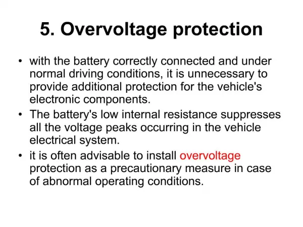 5. Overvoltage protection