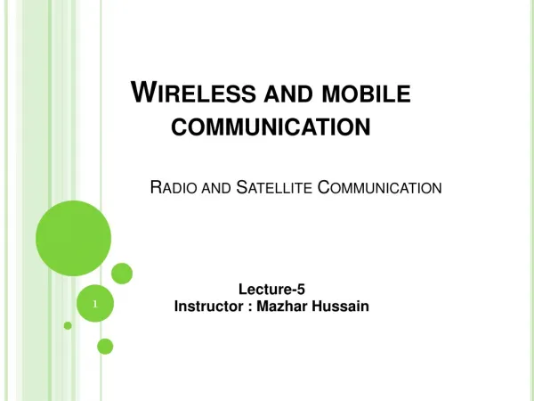 Wireless and mobile communication
