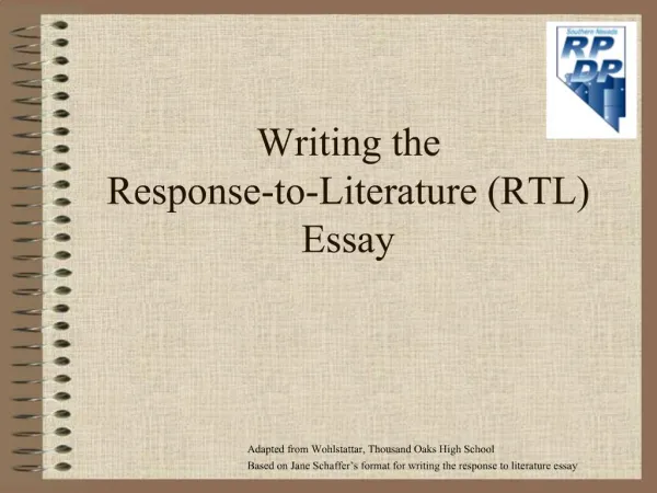 Writing the Response-to-Literature RTL Essay