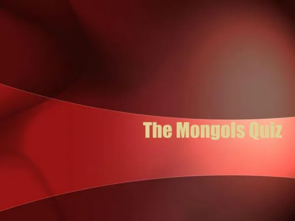 The Mongols Quiz