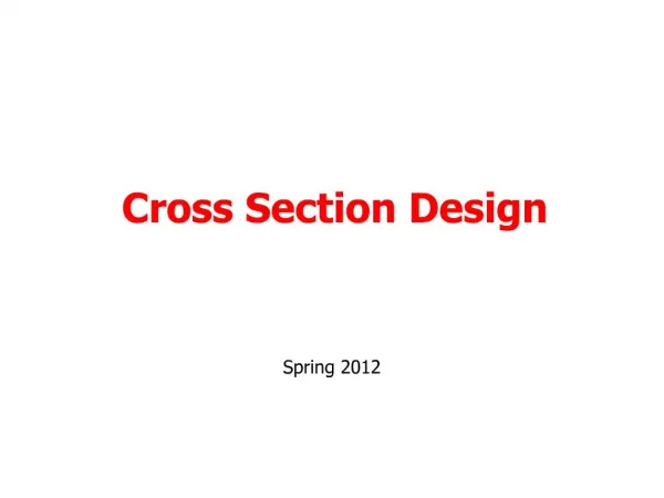 Cross Section Design
