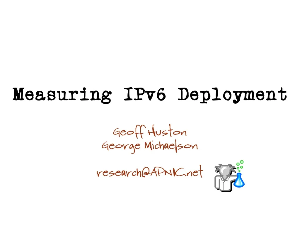 measuring ipv6 deployment