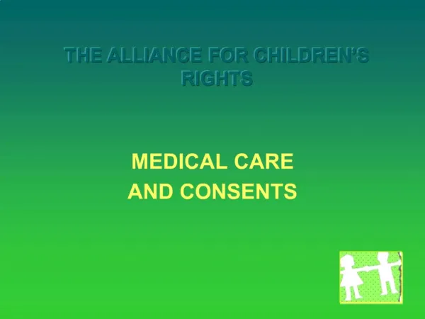THE ALLIANCE FOR CHILDREN S RIGHTS