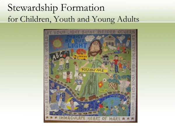 Stewardship Formation for Children, Youth and Young Adults