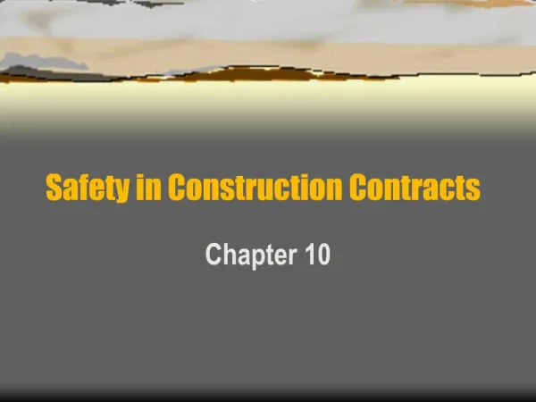 Safety in Construction Contracts