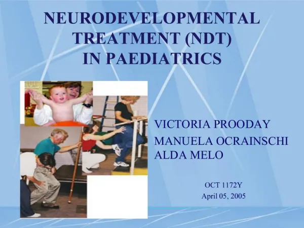 NEURODEVELOPMENTAL TREATMENT NDT IN PAEDIATRICS