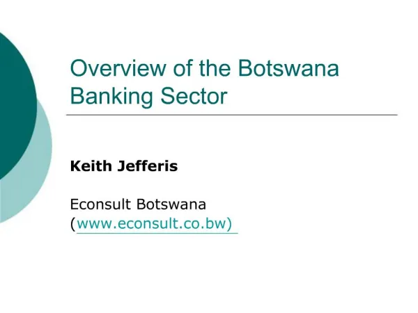 Overview of the Botswana Banking Sector