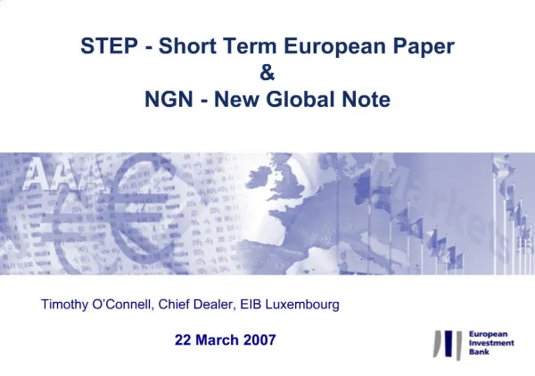 STEP - Short Term European Paper NGN - New Global Note