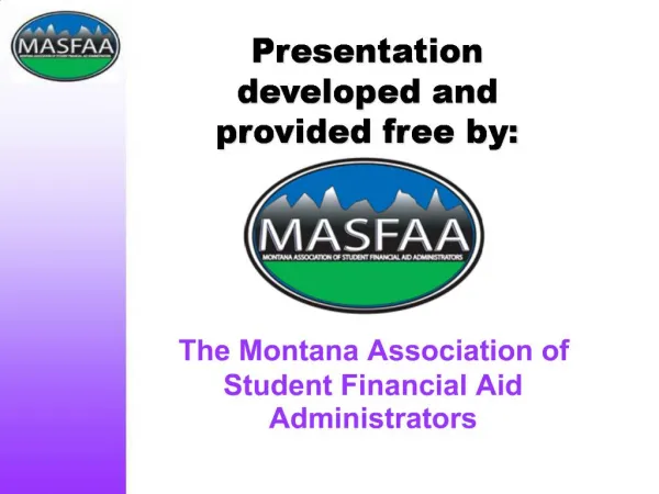 The Montana Association of Student Financial Aid Administrators