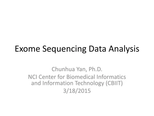Exome Sequencing Data Analysis