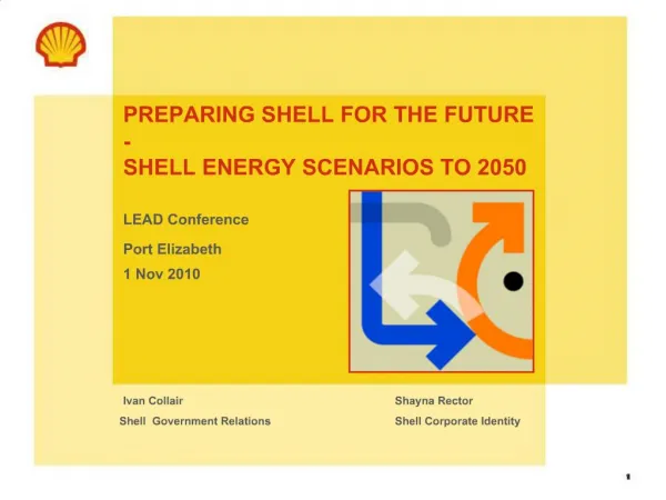 PREPARING SHELL FOR THE FUTURE - SHELL ENERGY SCENARIOS TO 2050