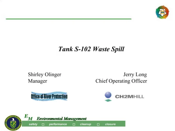 Tank S-102 Waste Spill