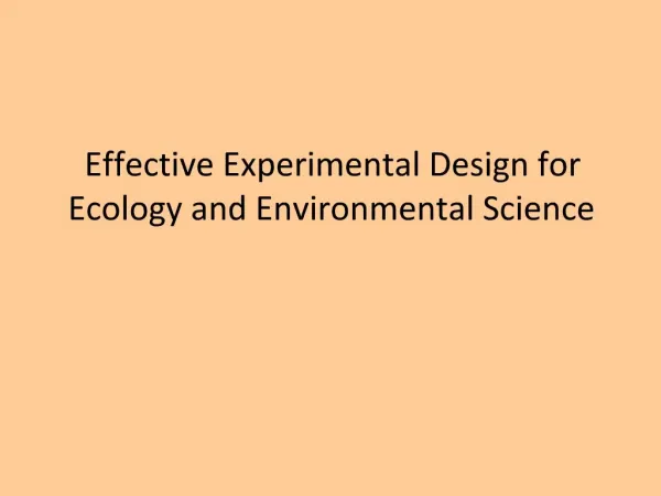 Effective Experimental Design for Ecology and Environmental Science
