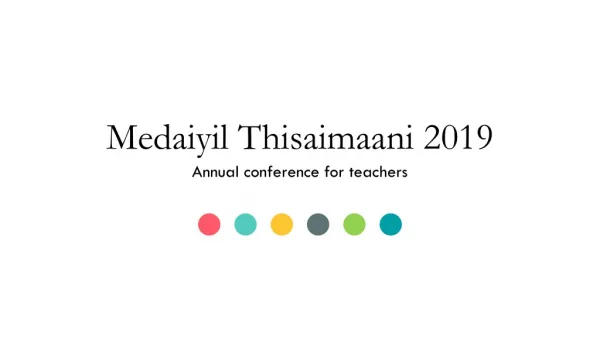 Medaiyil Thisaimaani 2019