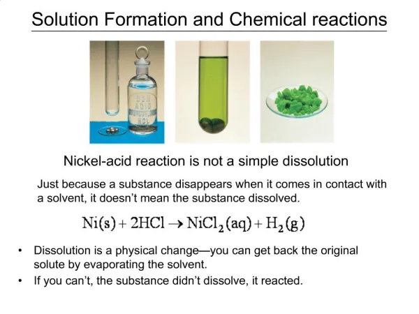 Solution Formation and Chemical reactions