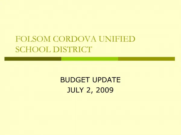 FOLSOM CORDOVA UNIFIED SCHOOL DISTRICT