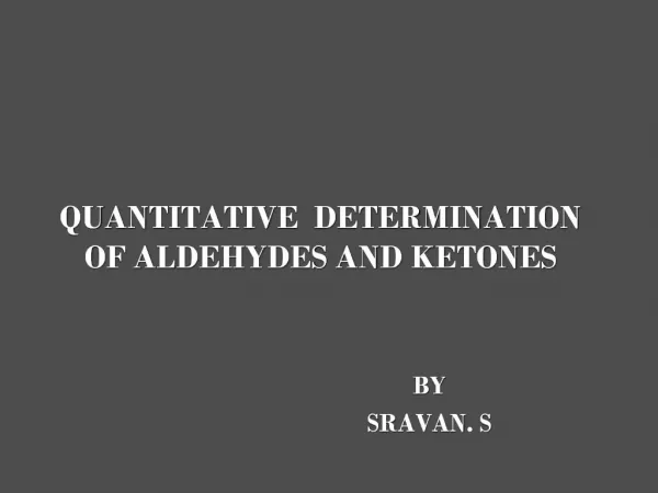 QUANTITATIVE DETERMINATION OF ALDEHYDES AND KETONES