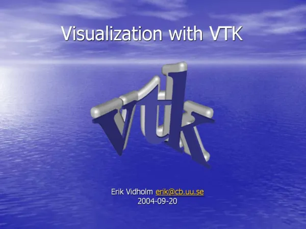 Visualization with VTK