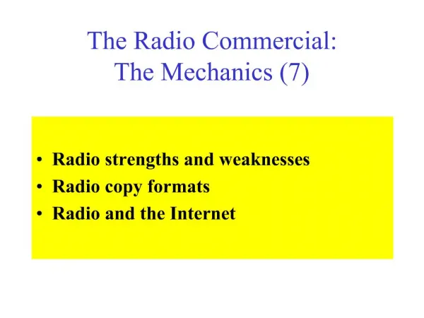 The Radio Commercial: The Mechanics 7