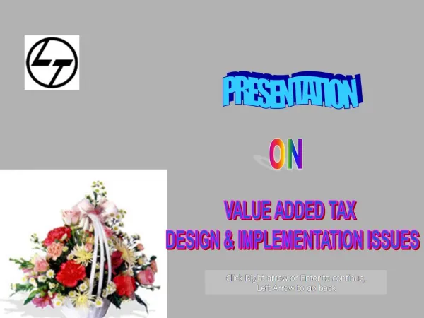 VALUE ADDED TAX DESIGN IMPLEMENTATION ISSUES
