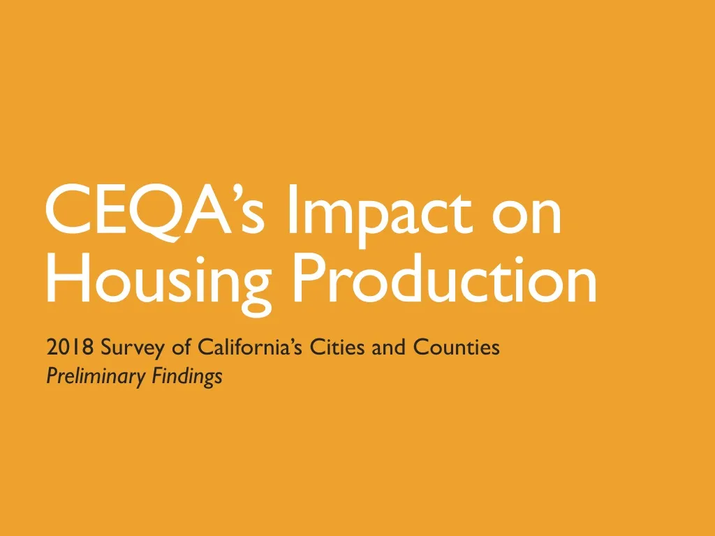 ceqa s impact on housing production
