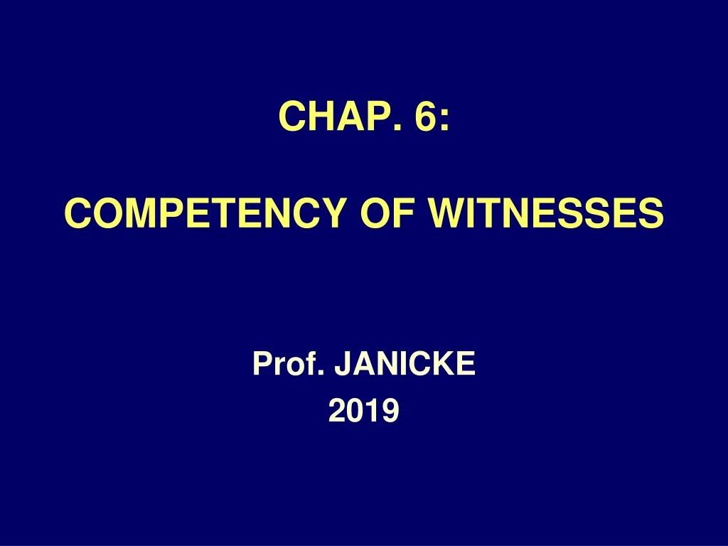 chap 6 competency of witnesses