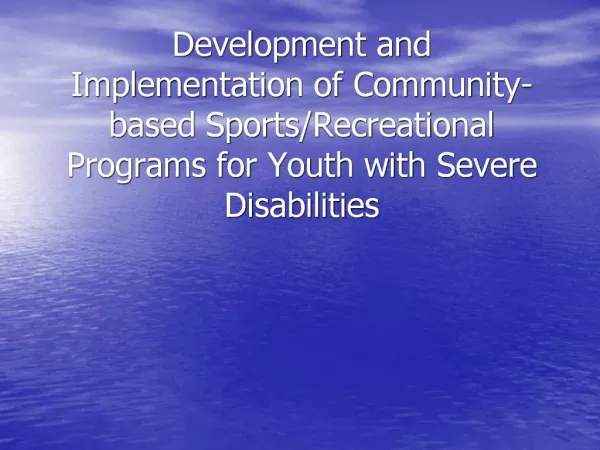 Development and Implementation of Community-based Sports