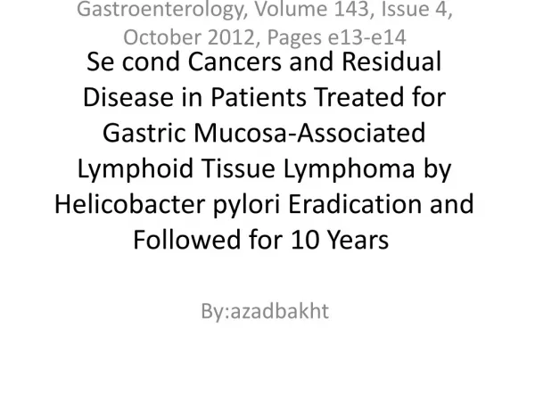 Gastroenterology, Volume 143, Issue 4, October 2012, Pages e13-e14 By:azadbakht