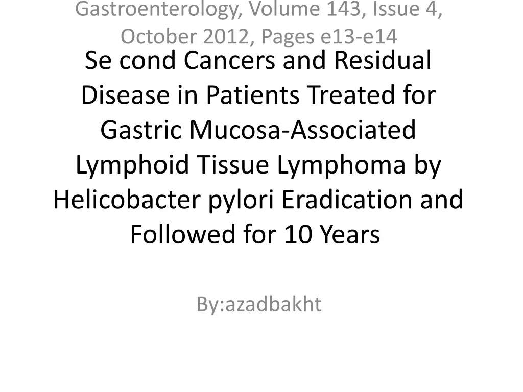 gastroenterology volume 143 issue 4 october 2012 pages e13 e14 by azadbakht