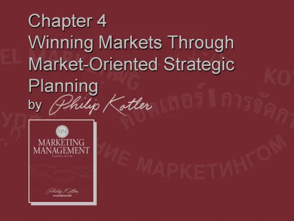 Chapter 4 Winning Markets Through Market-Oriented Strategic Planning by