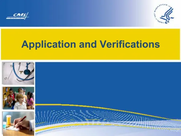 Application and Verifications