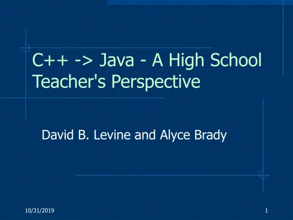 C++ -&gt; Java - A High School Teacher's Perspective