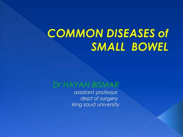COMMON DISEASES of SMALL BOWEL