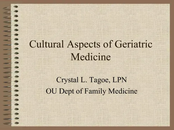 Cultural Aspects of Geriatric Medicine