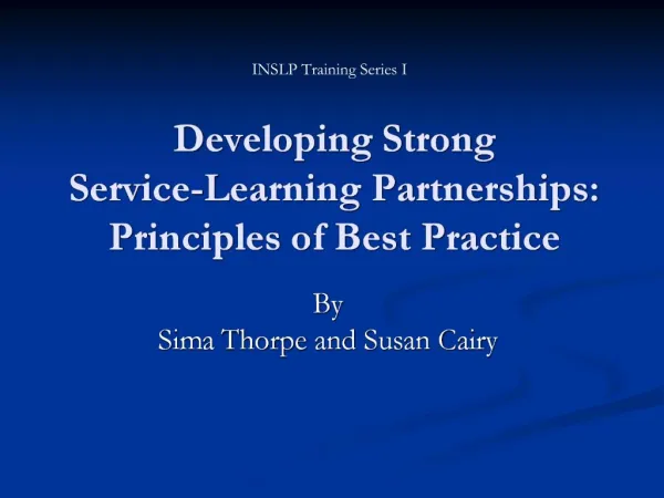 Developing Strong Service-Learning Partnerships: Principles of Best Practice