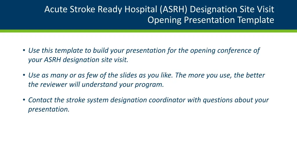 acute stroke ready hospital asrh designation site visit opening presentation template