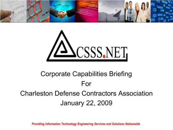 Corporate Capabilities Briefing For Charleston Defense Contractors Association January 22, 2009