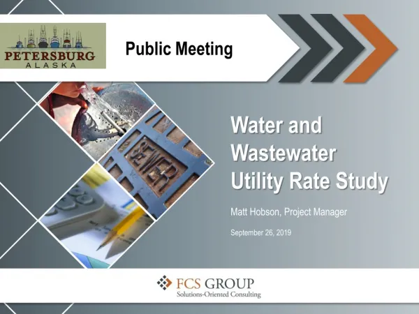 Water and Wastewater Utility Rate Study Matt Hobson, Project Manager September 26, 2019