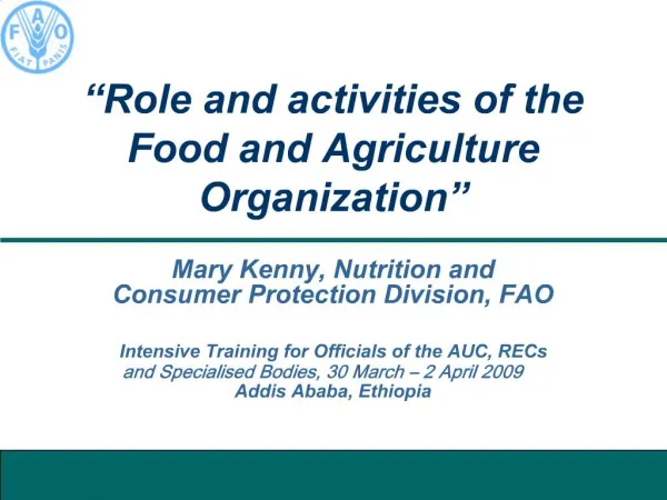 Role and activities of the Food and Agriculture Organization
