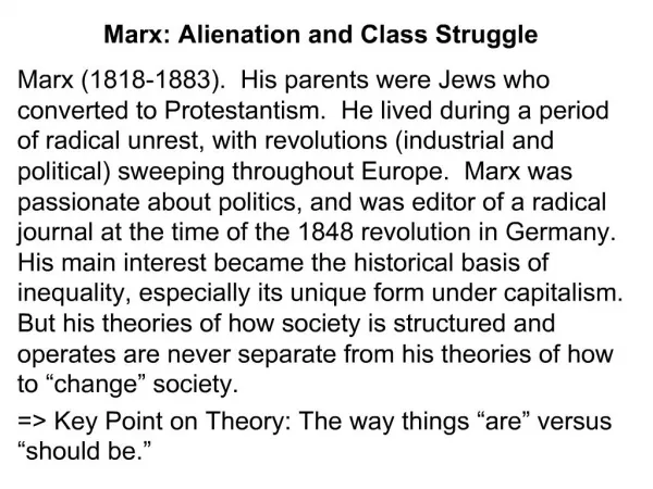 Marx: Alienation and Class Struggle
