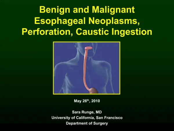 May 26th, 2010 Sara Runge, MD University of California, San Francisco Department of Surgery