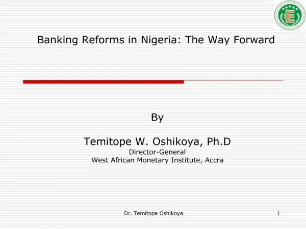 Banking Reforms in Nigeria: The Way Forward
