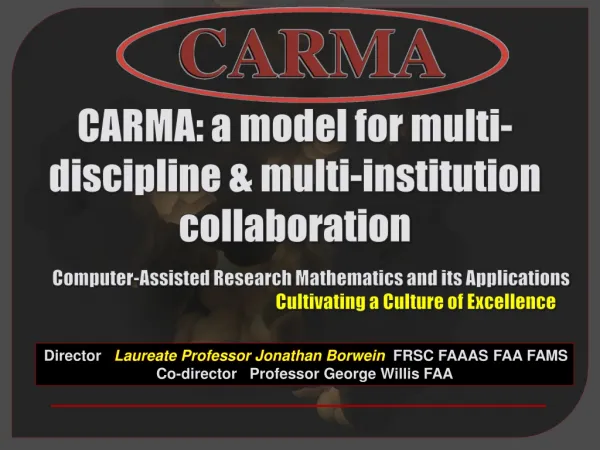 CARMA: a model for multi-discipline &amp; multi-institution collaboration