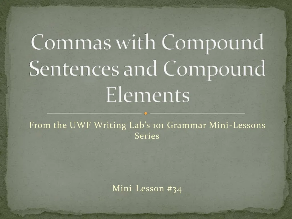 commas with compound sentences and compound elements