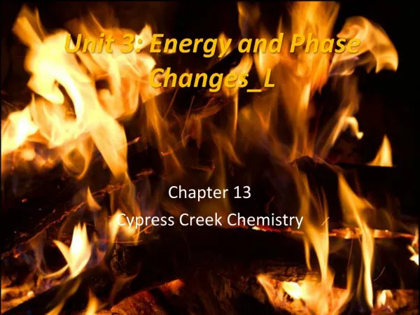 Unit 3: Energy and Phase Changes_L