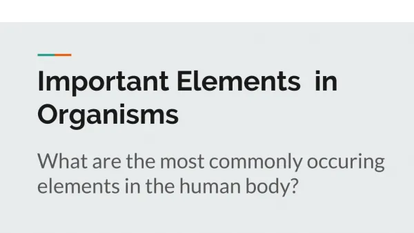 Important Elements in Organisms