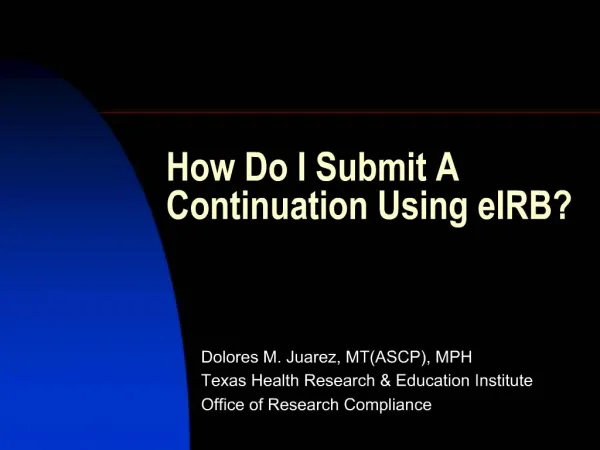 How Do I Submit A Continuation Using eIRB