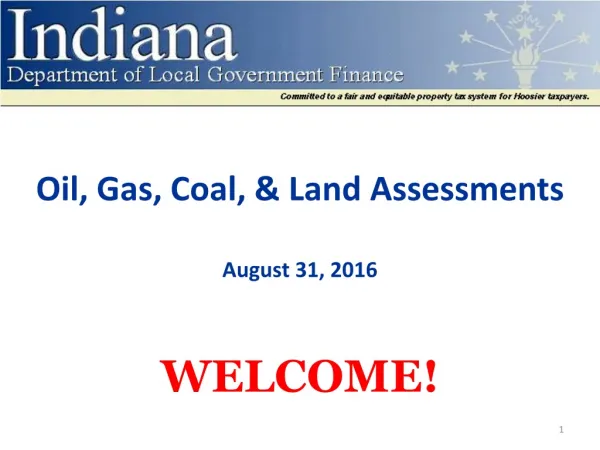 Oil, Gas, Coal, &amp; Land Assessments